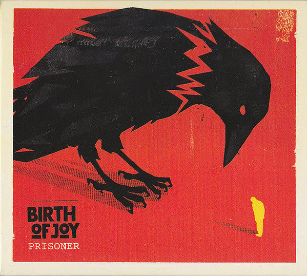 Birth Of Joy - Prisoner (CD, Album, Dig)