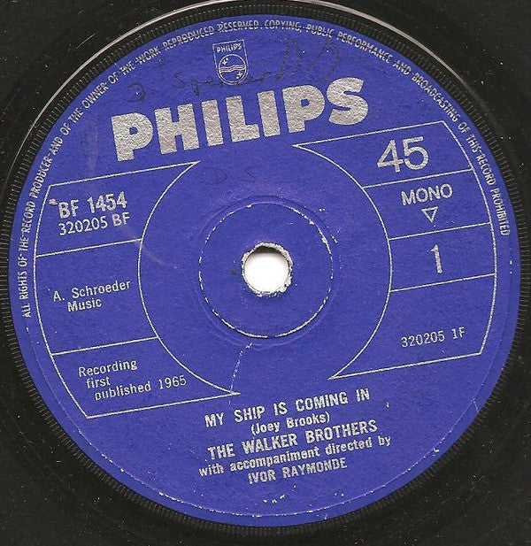 The Walker Brothers - My Ship Is Coming In (7", Single, Mono, Sol)