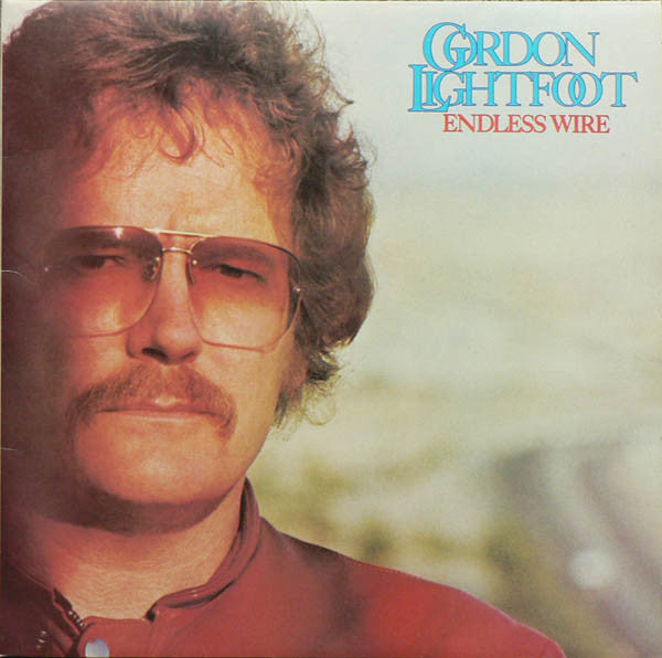Gordon Lightfoot - Endless Wire (LP, Album)