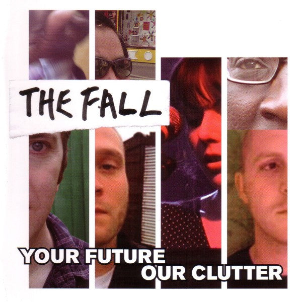 The Fall - Your Future Our Clutter (CD, Album)