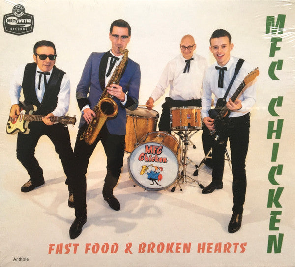 MFC Chicken - Fast Food And Broken Hearts (CD)