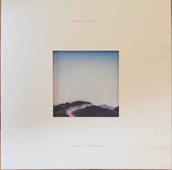 Mark Barrott - The Exit Diaries (LP, Album)