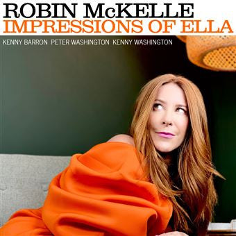 Robin McKelle - Impressions Of Ella (LP, Album)