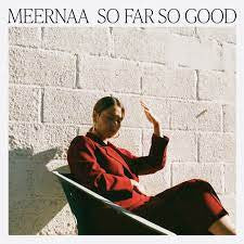 Meernaa - So Far So Good (LP, Album, Ltd, Clo)