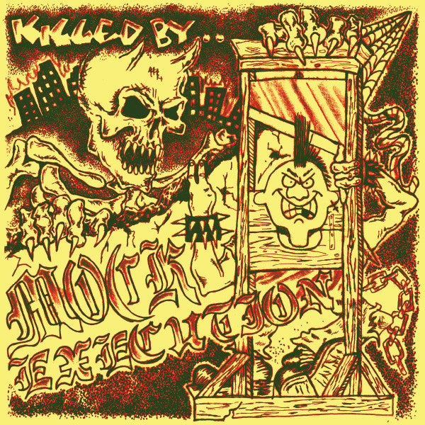 Mock Execution - Killed By Mock Execution (LP)
