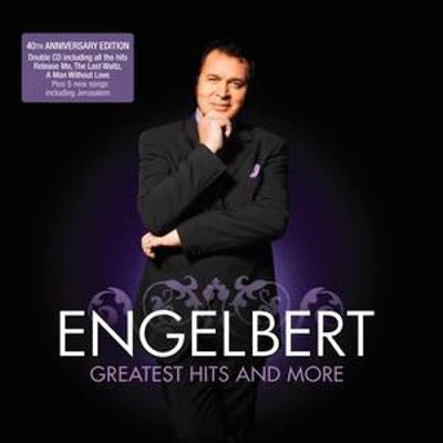 Engelbert Humperdinck - Engelbert Greatest Hits And More (2xCD, Comp)