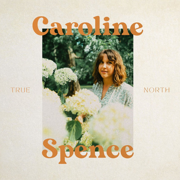 Caroline Spence - True North (LP, Album)
