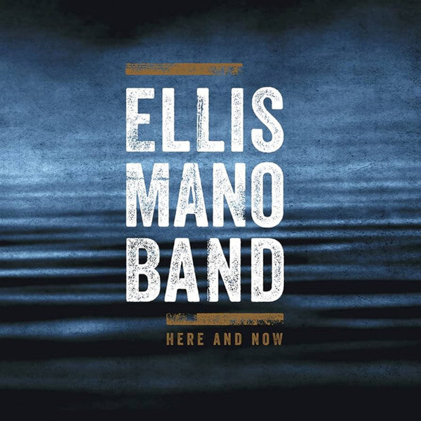 Ellis Mano Band - Here and Now (CD, RE)