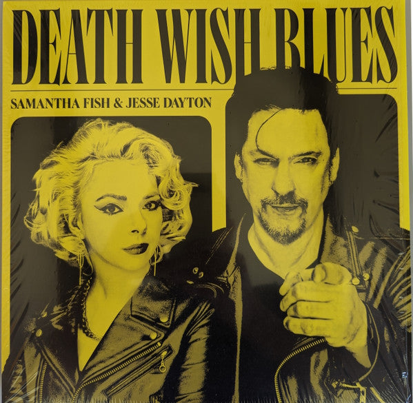 Samantha Fish & Jesse Dayton - Death Wish Blues (LP, Album, )