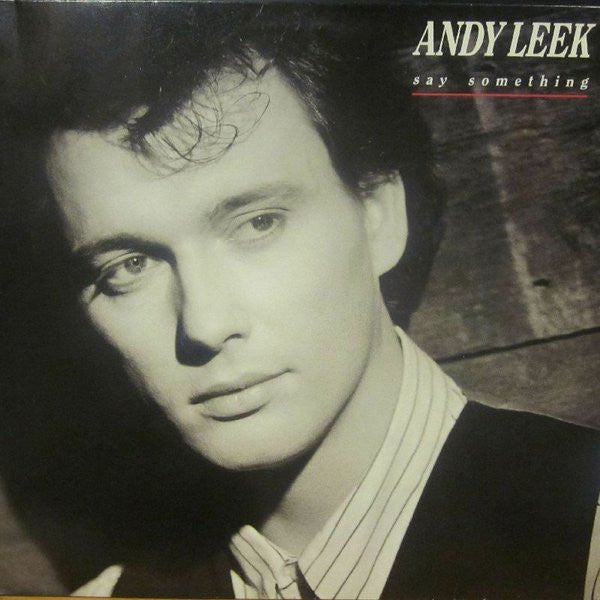 Andy Leek - Say Something (LP, Album)