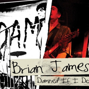 Brian James - Damned If I Do (CD, Album)