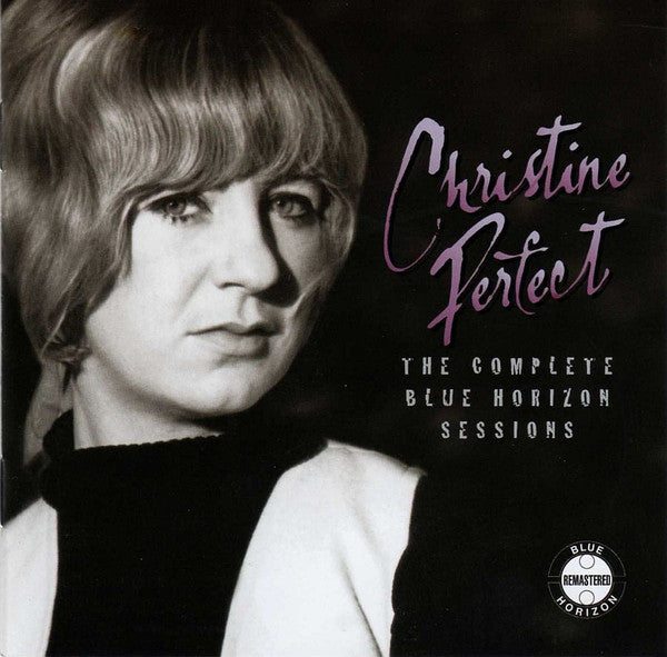 Christine Perfect - The Complete Blue Horizon Sessions (CD, Comp, Mono, RM)