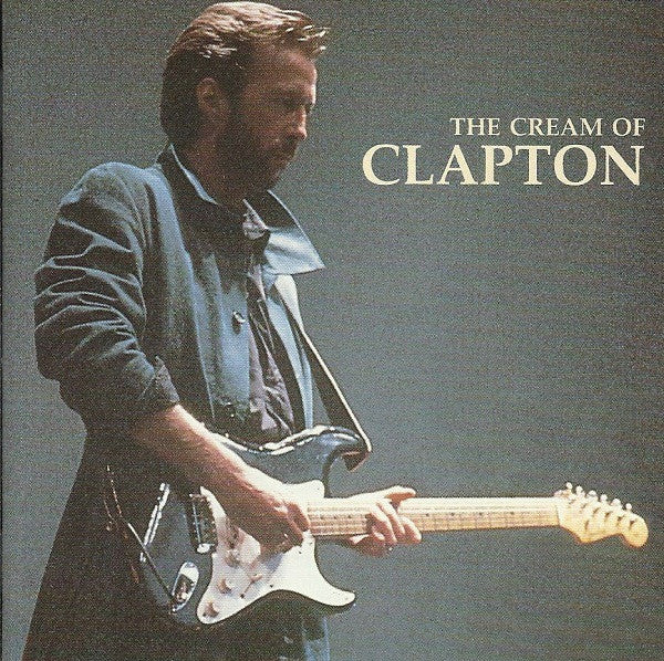 Eric Clapton - The Cream Of Clapton (CD, Comp, RE)
