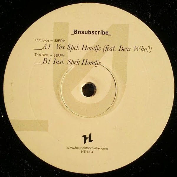 Unsubscribe - Spek Hondje (12", EP, Ltd, 180)