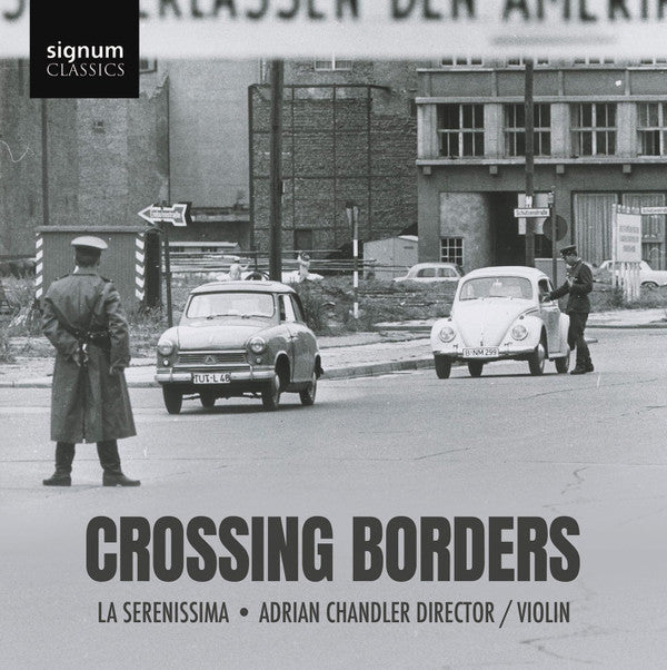 La Serenissima, Adrian Chandler - Crossing Borders (CD, Album)