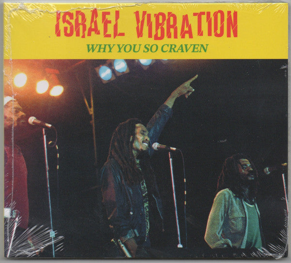 Israel Vibration - Why You So Craven (CD, Album, RE, Dig)