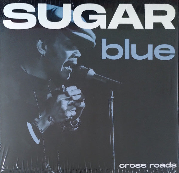 Sugar Blue - Cross Roads (LP, Album, RE)