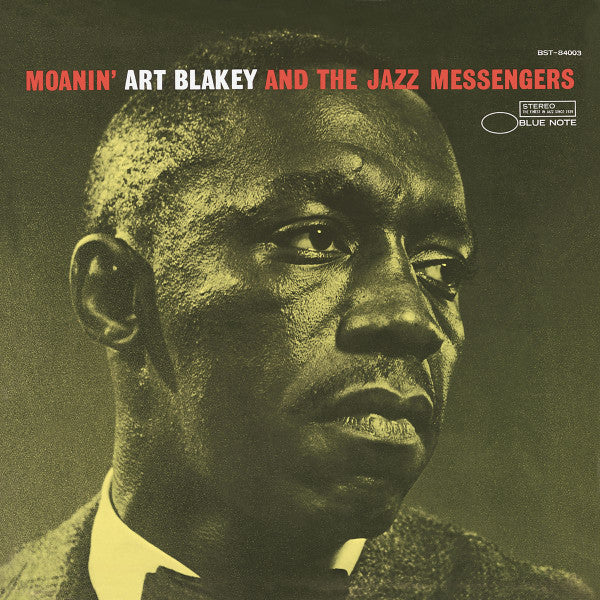 Art Blakey And The Jazz Messengers* - Moanin' (LP, Album, RE)