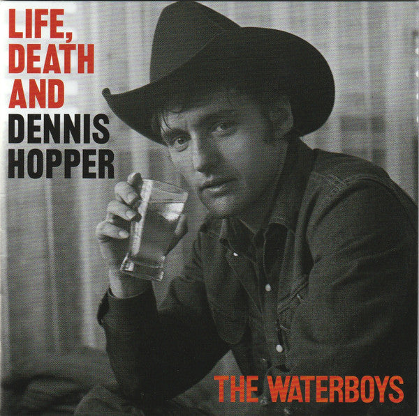 The Waterboys - Life, Death And Dennis Hopper (CD, Album)