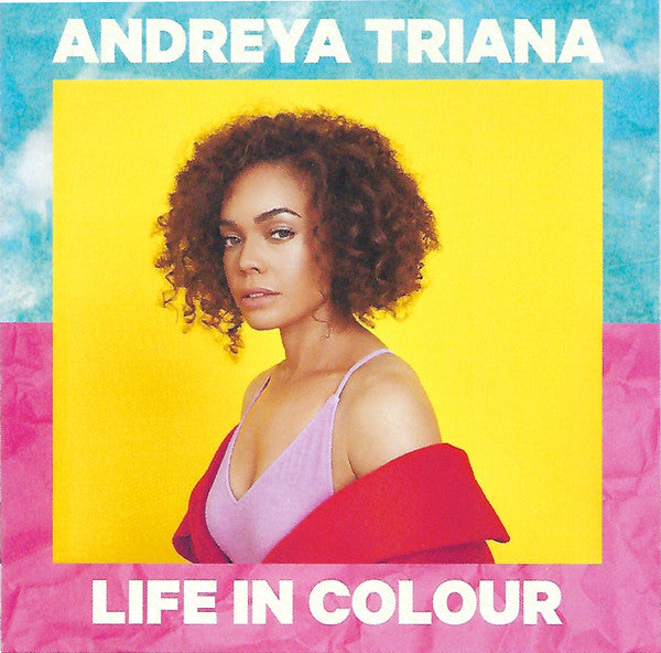 Andreya Triana - Life In Colour (CD, Album, Sli)