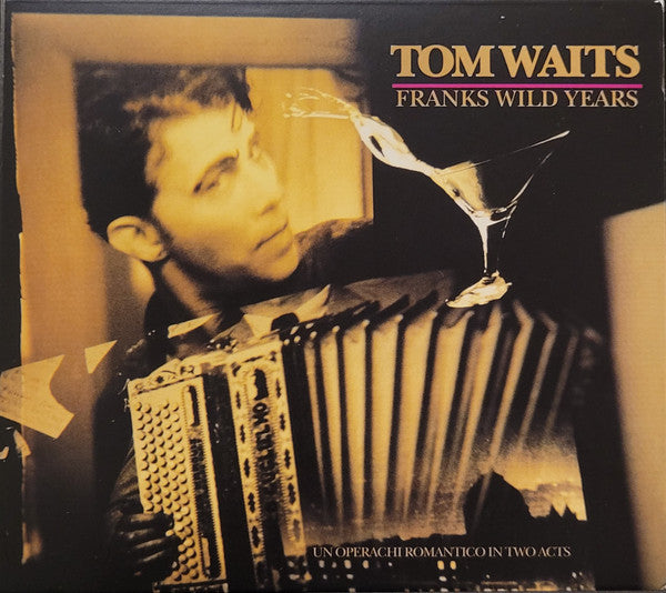 Tom Waits - Franks Wild Years (CD, Album, RE, RM, Dig)