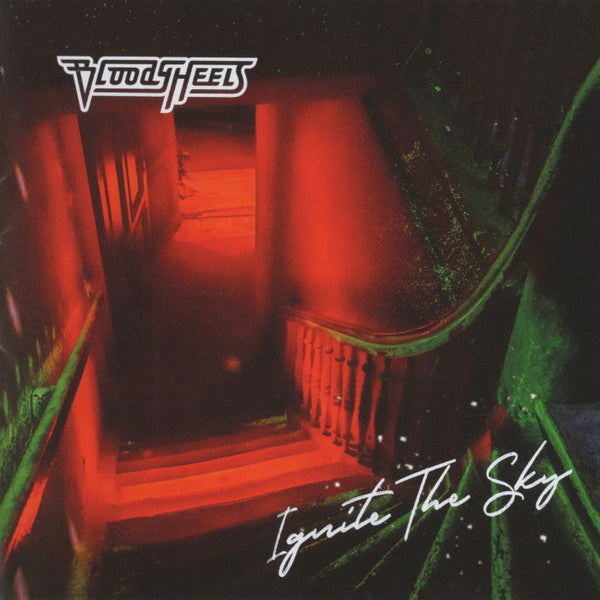 Bloody Heels - Ignite The Sky (CD, Album)