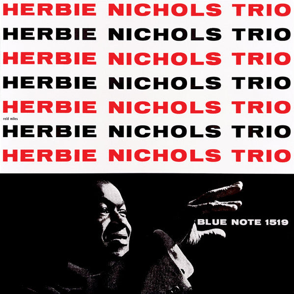 Herbie Nichols Trio - Herbie Nichols Trio (LP, Album, Mono, RE, 180)