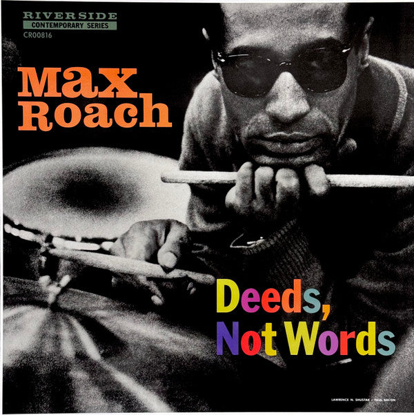 Max Roach - Deeds, Not Words (LP, Album, RSD, Mono, Ltd, RE, 180)
