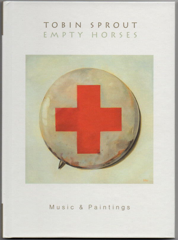 Tobin Sprout - Empty Horses (CD, Album)