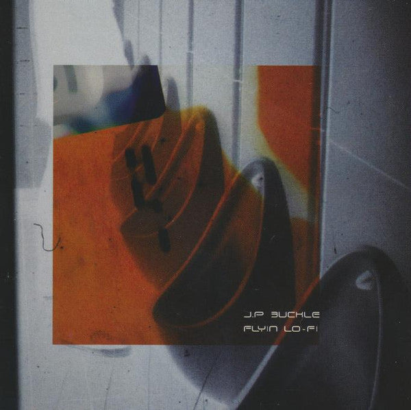 J.P Buckle* - Flyin Lo-Fi (CD, Album)