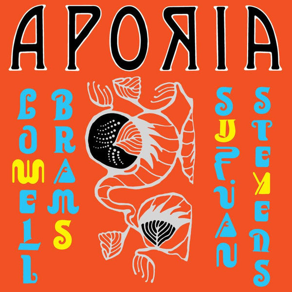 Sufjan Stevens, Lowell Brams - Aporia (LP, Album)