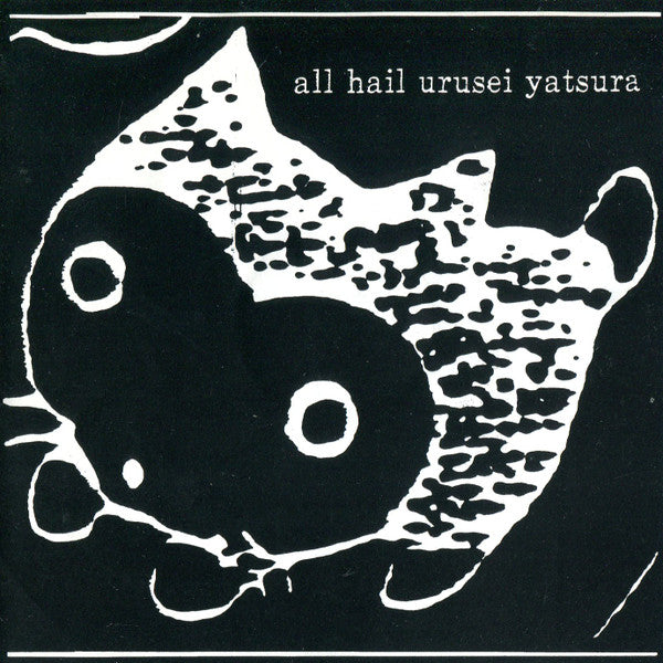 Urusei Yatsura - All Hail Urusei Yatsura (CD, MiniAlbum, RE)