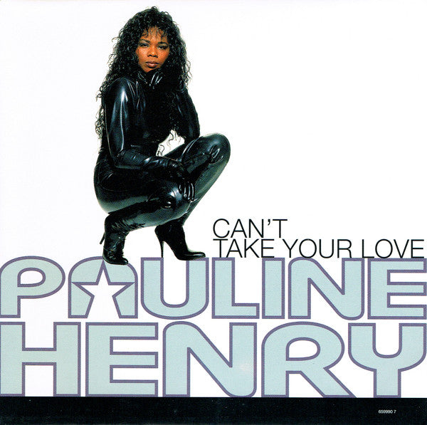 Pauline Henry - Can't Take Your Love (7", Single)