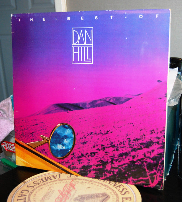Dan Hill - The Best Of Dan Hill (LP, Comp)