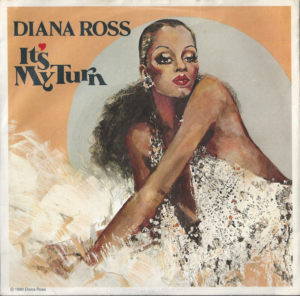 Diana Ross - It's My Turn (7", Single, Pus)