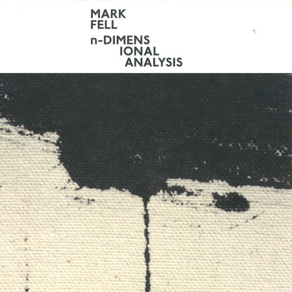 Mark Fell - n-Dimensional Analysis (12")