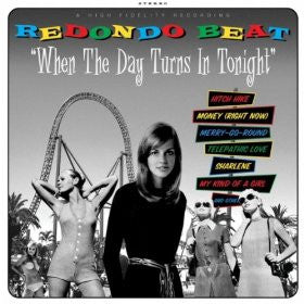 Redondo Beat - When The Day Turns In Tonight (LP, Album)
