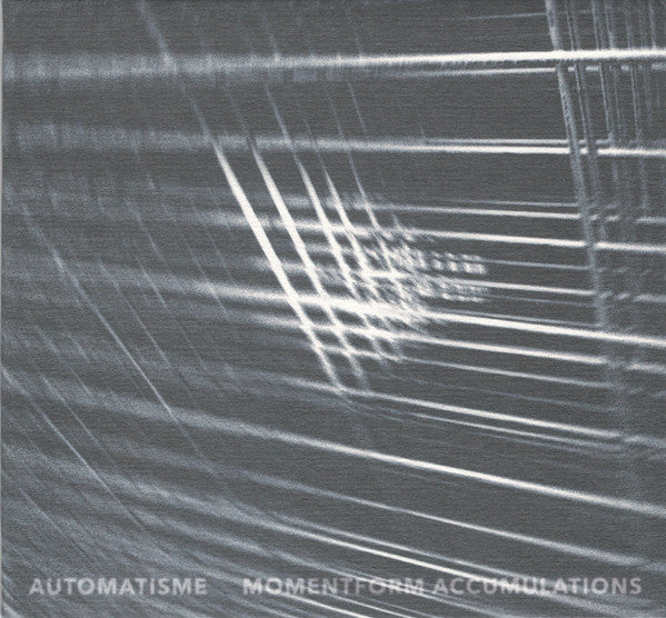 Automatisme - Momentform Accumulations (CD, Album)
