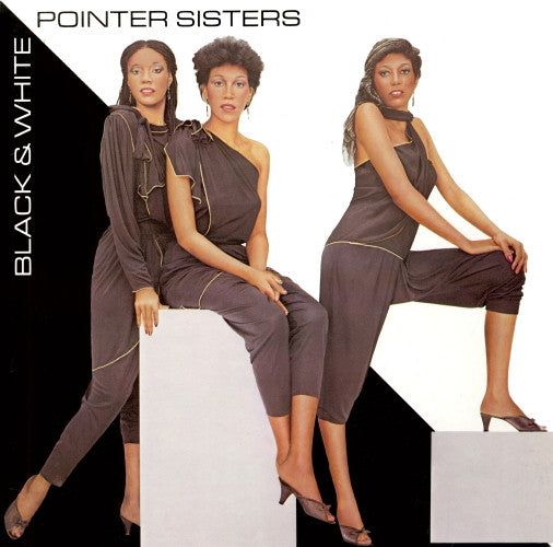 Pointer Sisters - Black & White (LP, Album)