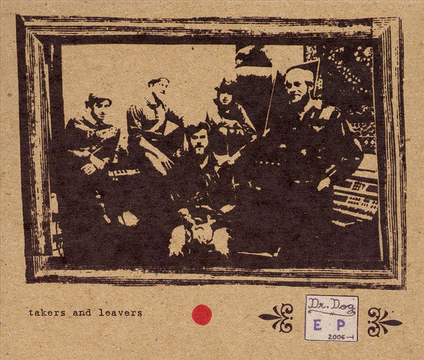 Dr. Dog - Takers And Leavers (CD, EP, Dig)