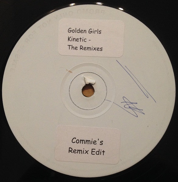 Golden Girls - Kinetic (The Remixes) (12", W/Lbl)