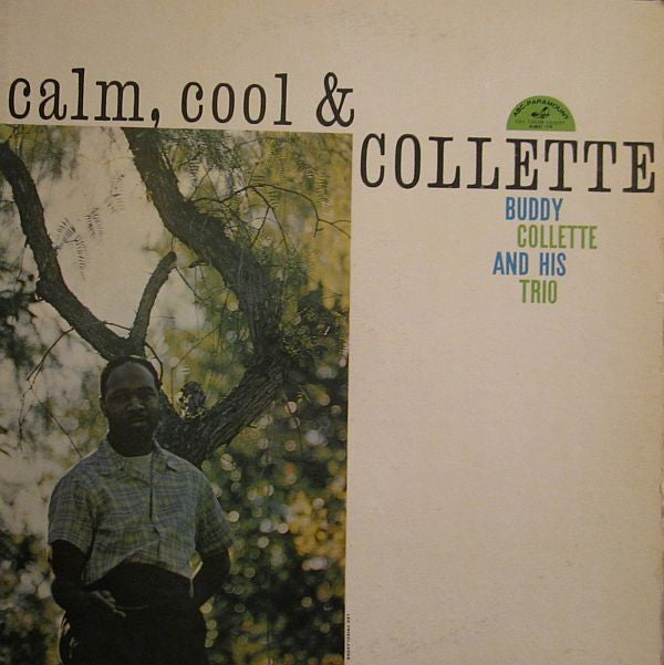 Buddy Collette And His Trio - Calm, Cool & Collette (LP, Album, Mono)