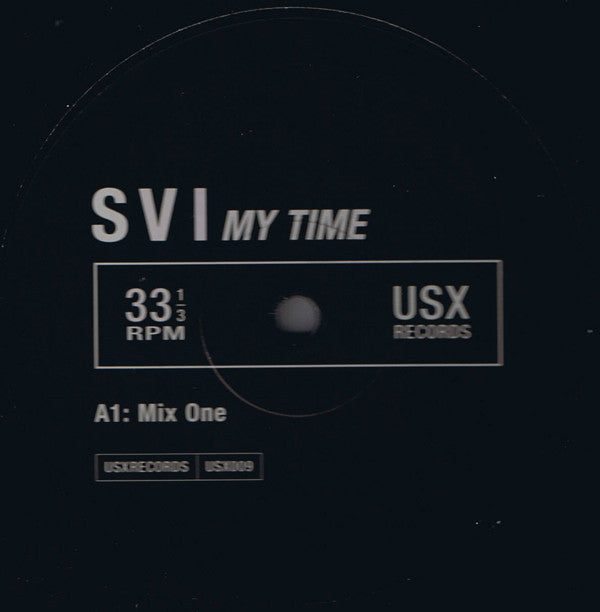 SVI - My Time (12")