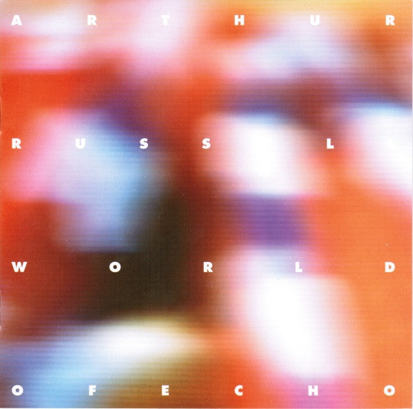 Arthur Russell - World Of Echo (CD, Album, RE, RM)