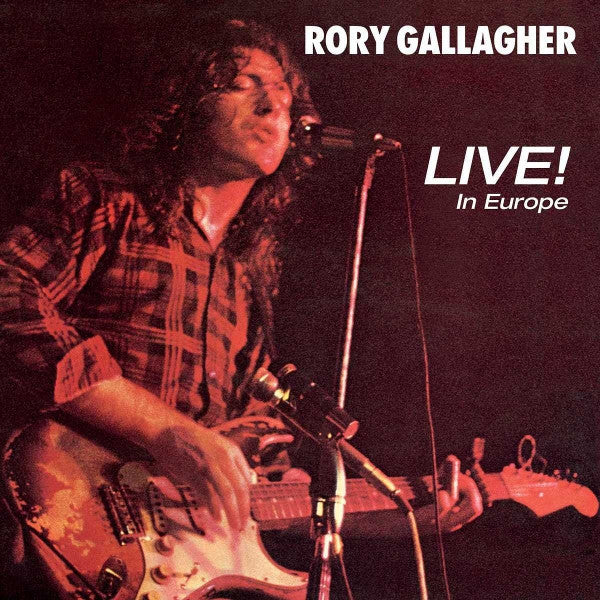 Rory Gallagher - Live! In Europe (CD, Album, RE, RM)