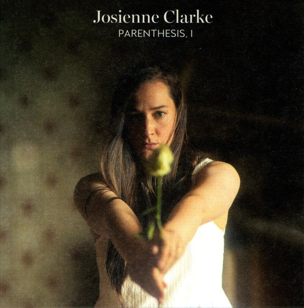 Josienne Clarke - Parenthesis, I (CD, Album)