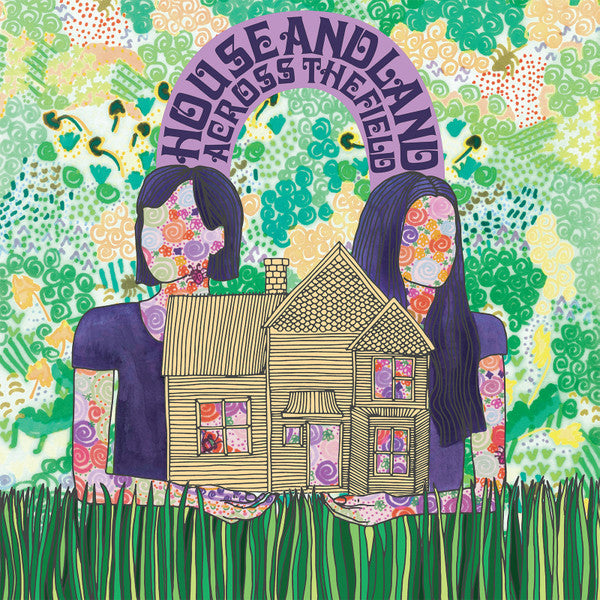 House And Land - Across The Field (LP, Album)