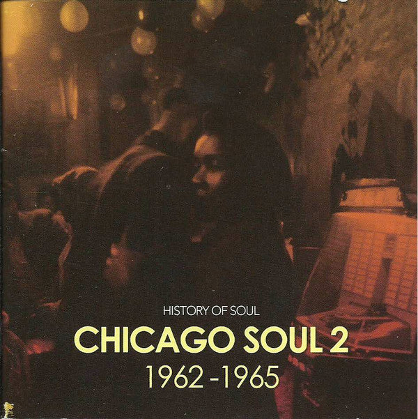 Various - Chicago Soul 2 1962-1965 (2xCD, Comp)