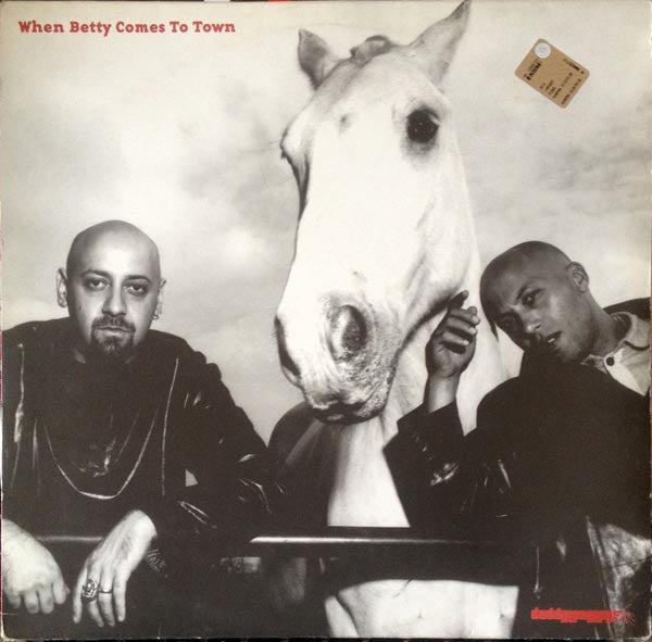 Daddylonglegs - When Betty Comes To Town (12")