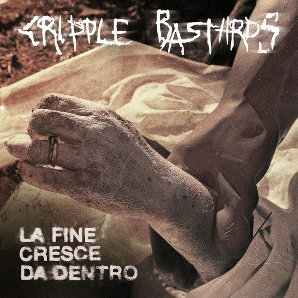 Cripple Bastards - La Fine Cresce Da Dentro (LP, Album)